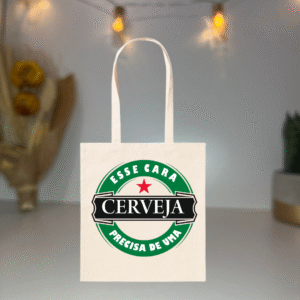 🧳 Saco de Algodão com Frase Divertida – "Esse Cara Precisa de uma Cerveja"