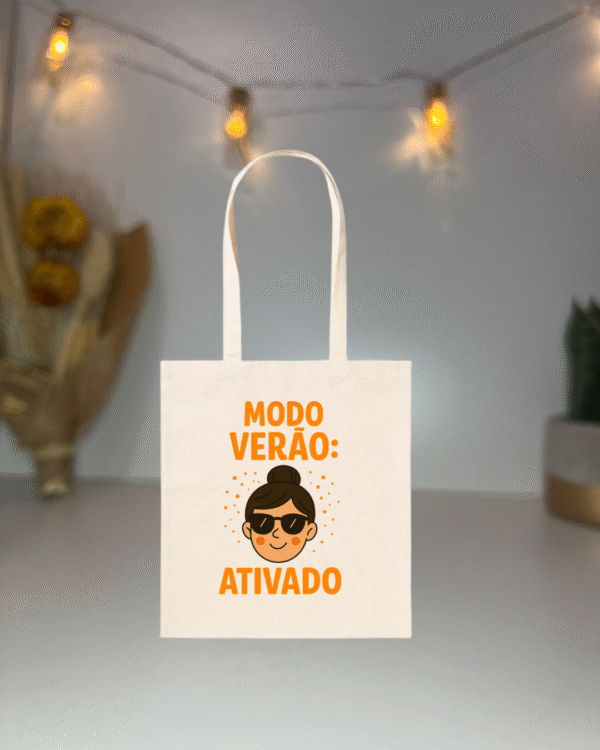 🧳 Saco de Algodão com Frase Divertida – "Modo Verão … Ativado"