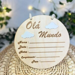 👶 Placa de Nascimento em MDF & Acrílico – Olá Mundo